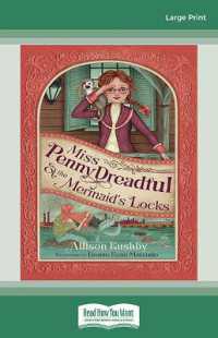 Miss Penny Dreadful and the Mermaid's Locks （Large Print）