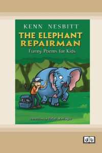The Elephant Repairman : Funny Poems for Kids [Dyslexia Friendly Edition]