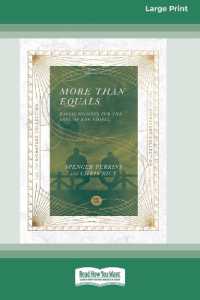 More than Equals : Racial Healing for the Sake of the Gospel [Large Print 16 Pt Edition]