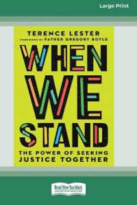 When We Stand : The Power of Seeking Justice Together [Large Print 16 Pt Edition]