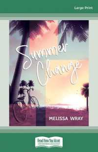 Summer Change （Large Print）