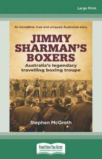 Jimmy Sharman's Boxers : Australia's legendary travelling boxing troupe （Large Print）