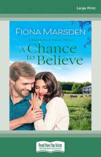 A Chance to Believe （Large Print）