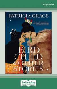 Bird Child and Other Stories （Large Print）