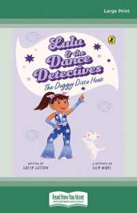 Lulu and the Dance Detectives #3: the Doggy Disco Hoax （Large Print）