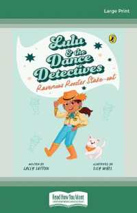 Lulu and the Dance Detectives #4: Ravenous Rooster Stake-out （Large Print）