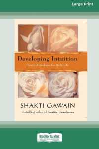 Developing Intuition : Practical Guidance for Daily Life [LP 16 Pt Edition]