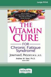 The Vitamin Cure for Chronic Fatigue Syndrome : How to Prevent and Treat Chronic Fatigue Syndrome Using Safe and Effective Natural Therapies [LP 16 Pt Edition]
