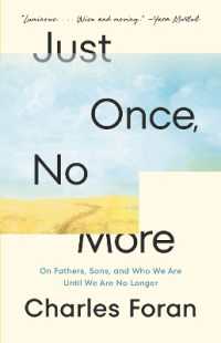 Just Once, No More