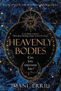 Heavenly Bodies : Book One of the Heavenly Bodies series (Heavenly Bodies)