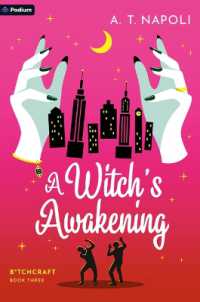 A Witch's Awakening (B*tchcraft)