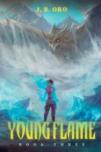 Young Flame 3 : A Progression Fantasy (Young Flame)