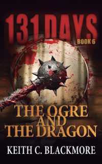 The Ogre and the Dragon (131 Days)