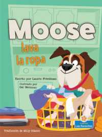 Moose Lava La Ropa (Moose Does the Laundry)