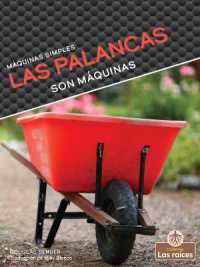 Las Palancas Son Máquinas (Levers Are Machines) （Library Binding）