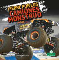 Fiebre Por Los Camiones Monstruo (Monster Truck Mania) （Library Binding）