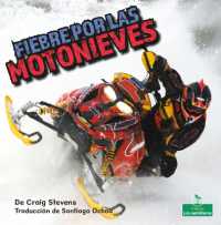 Fiebre Por Las Motonieves (Snowmobile Mania) （Library Binding）