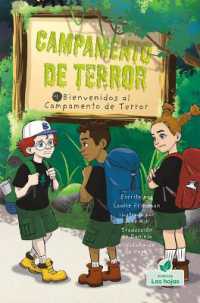 Bienvenidos Al Campamento de Terror (Welcome to Camp Creepy Lake) （Library Binding）