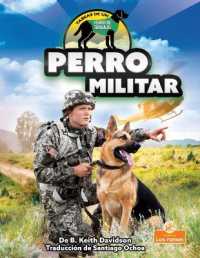 Perro Militar (Military Dog) （Library Binding）