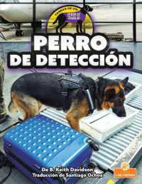 Perro de Detección (Detection Dog) （Library Binding）