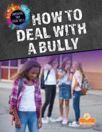 How to Deal with a Bully (Improving Your Social Skills)