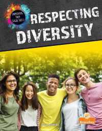Respecting Diversity (Improving Your Social Skills)
