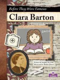 Clara Barton （Library Binding）