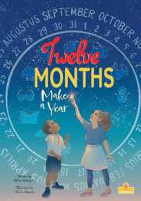 Twelve Months Make a Year （Library Binding）