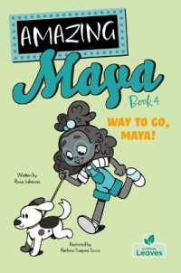Way to Go, Maya! (Amazing Maya)