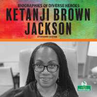 Ketanji Brown Jackson （Library Binding）