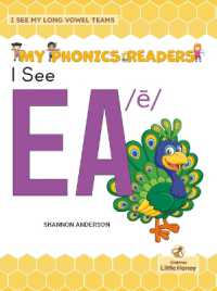 I See EA /ē (My Phonics Readers - I See My Abcs: Long Vowel Teams)