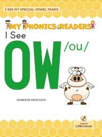 I See Ow /Ou (My Phonics Readers - I See My Abcs: Special Vowel Teams)