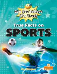 True Facts on Sports (Can You Believe It's True?)