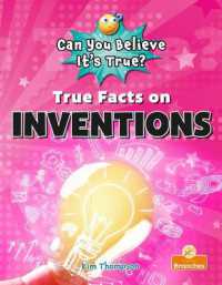 True Facts on Inventions -- Paperback