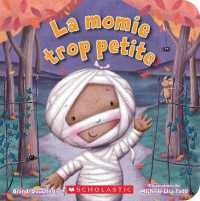 La Momie Trop Petite （Board Book）