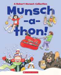 Munsch-A-Thon (Combined Volume) : A Robert Munsch Collection