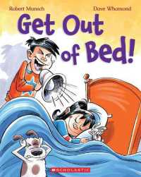 Get Out of Bed! (Revised Edition) （Revised）