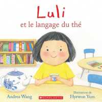 Luli Et Le Langage Du Thé