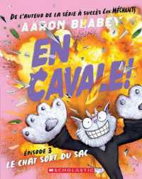 En Cavale!: N˚ 3 - Le Chat Sort Du Sac