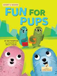 Fun for Pups （Library Binding）