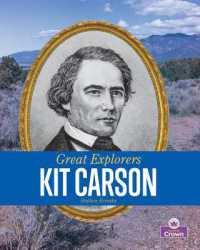 Kit Carson （Library Binding）