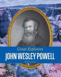 John Wesley Powell （Library Binding）