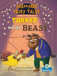 Turkey and the Beast (Farmyard Fairy Tales)