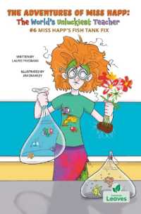 Miss Happ's Fish Tank Fix (The Adventures of Miss Happ: the World's Unluckiest Teacher)
