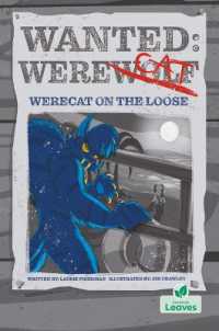 Werecat on the Loose (Wanted: Werecat)