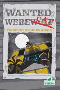 Werecat Strikes Again (Wanted: Werecat)