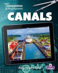 Canals (Engineering Masterpieces)