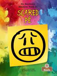 Pè (Scared) Bilingual Eng/Cre (Emosyon Mwen Yo (My Emotions) Bilingual Eng/crp)
