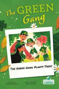 The Green Gang Plants Trees (Green Gang)