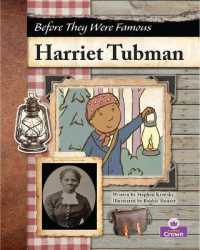 Harriet Tubman (Before They Were Famous)